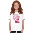 thumbnail image 3 of Forever Young Cute Romantic Love Girls Kids T Shirt Tees Teen Brisco Brands XS, 3 of 5