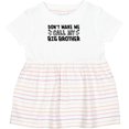 thumbnail image 3 of Inktastic Don't Make Me Call My Big Brother Girls Baby Dress, 3 of 5