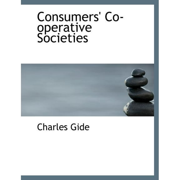 Consumers' Co-Operative Societies (Paperback)