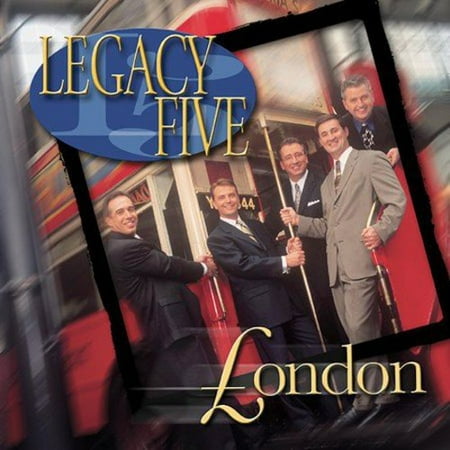 Legacy Five: London Brand NEW Christian Southern Gospel Praise and Worship Music