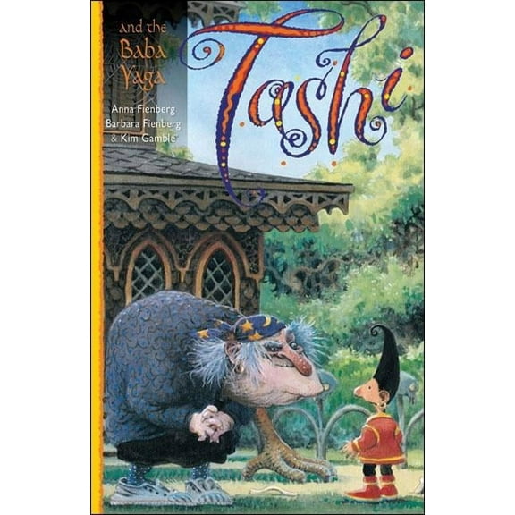 Tashi series: Tashi and the Baba Yaga (Series #5) (Paperback)