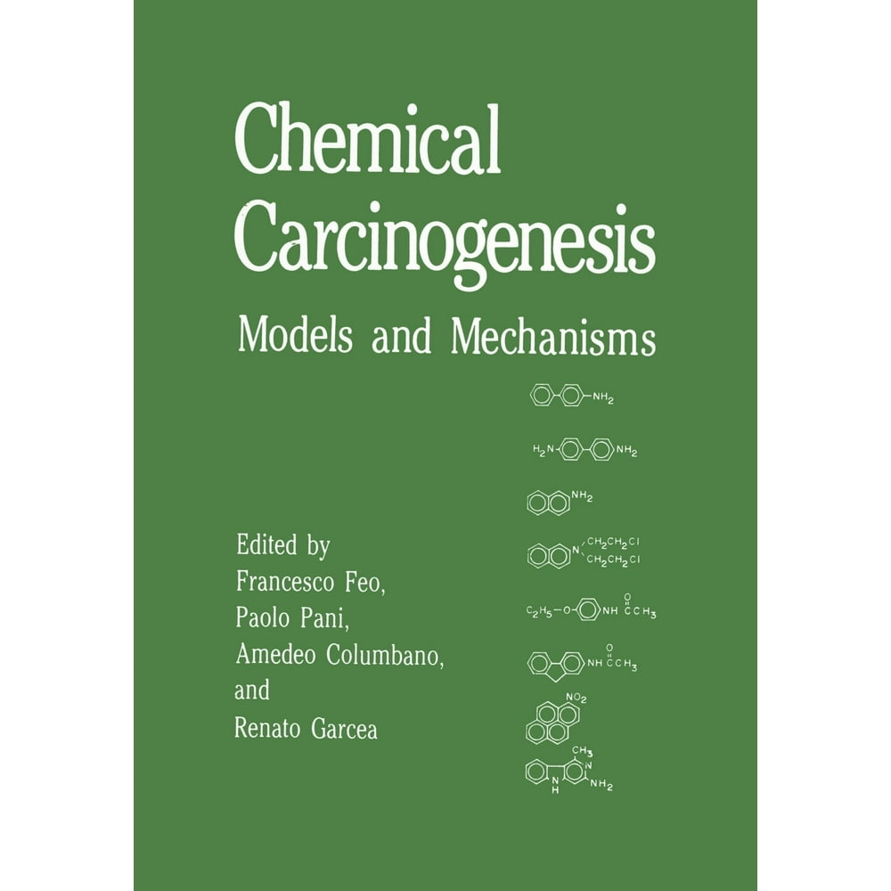 Chemical Carcinogenesis: Models and Mechanisms (Paperback) - Walmart ...