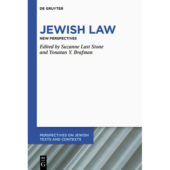 Perspectives on Jewish Texts and Context Jewish Law: New Perspectives, Book 26, (Hardcover)