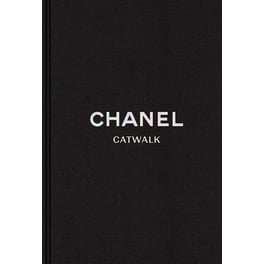 Chanel: Collections and Creations - Coco Chanel's Fashion