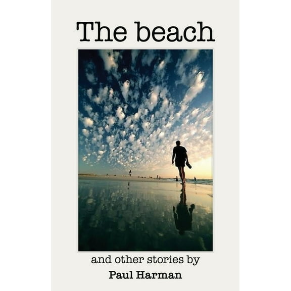The Beach and other stories, (Paperback)