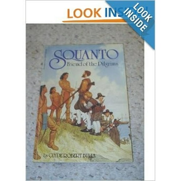 Pre-Owned Squanto: Friend of Pilgrims (Paperback) 0590339370 9780590339377