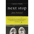 thumbnail image 1 of Pre-Owned Next Stop: A Memoir, 9780399158605, 039915860X, Hardcover, First Edition edition, 1 of 1