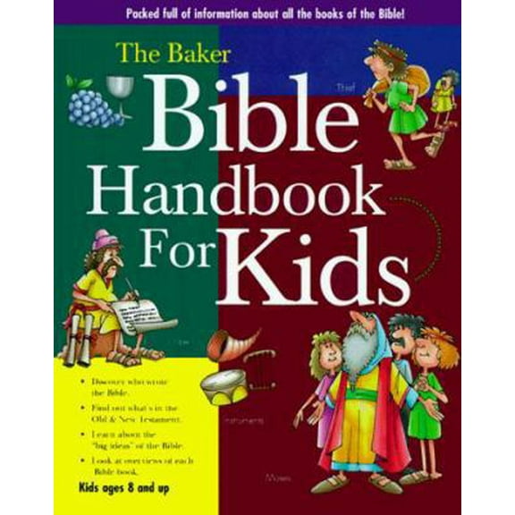 Pre-Owned The Baker Bible Handbook for Kids (Hardcover) 080104409X 9780801044090