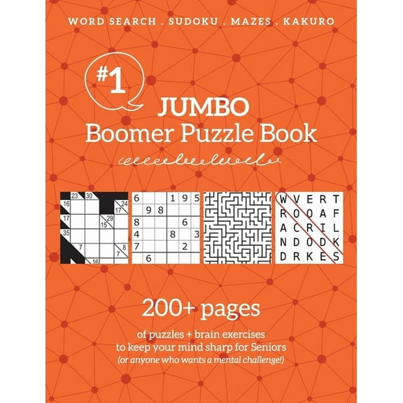 Jumbo Boomer Puzzle Book #1: 200  pages of puzzles & brain exercises to keep your mind sharp for Seniors, (Paperback)