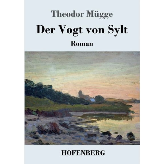 Der Vogt von Sylt : Roman (Paperback)