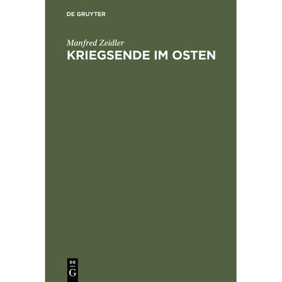 Kriegsende im Osten, (Hardcover)