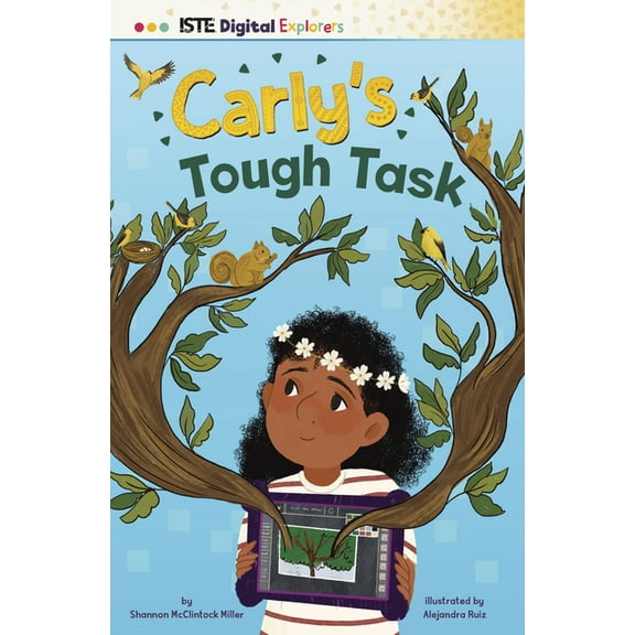 Iste Digital Explorers Carly's Tough Task, (Paperback)