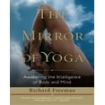 thumbnail image 1 of Le Miroir du Yoga, Éveiller l'Intelligence du Corps et de l'Esprit, 1 of 1