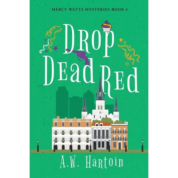 Mercy Watts Mysteries Drop Dead Red, Book 4, (Paperback)