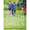 101 Great Youth Soccer Drills: Skills and Drills for Better Fundamental Play (Other)