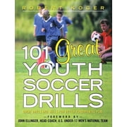 101 Great Youth Soccer Drills: Skills and Drills for Better Fundamental Play (Other)