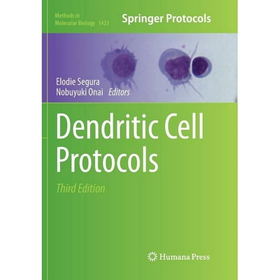 Methods in Molecular Biology Dendritic Cell Protocols, Book 1423, (Paperback)