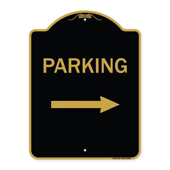 SignMission A-DES-BG-1824-23364 18 x 24 in. Designer Series Sign - Parking Sign & Right Arrow, Black & Gold