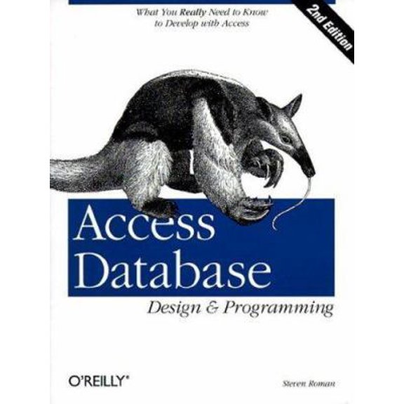 Pre-Owned Access Database Design & Programming (Nutshell Handbook) (Paperback) 1565926269 9781565926264