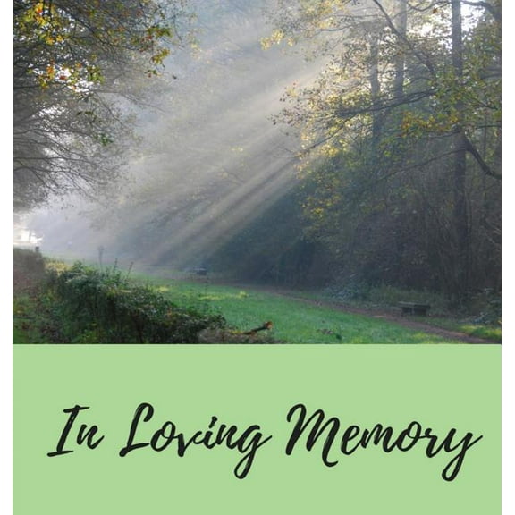 Funeral Guest Book (Hardcover): Memory book, comments book, condolence book for funeral, remembrance, celebration of lif, (Hardcover)