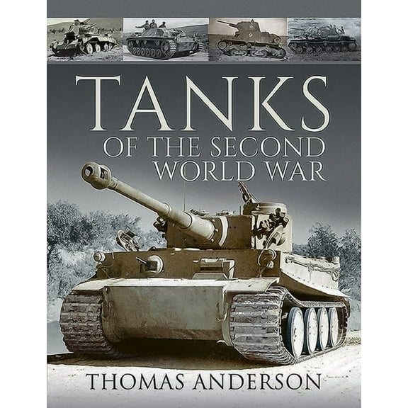 Tanks of the Second World War (Paperback)