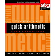 Quick Arithmetic: A Self-Teaching Guide [Paperback - Used]