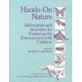 thumbnail image 1 of Pre-Owned Hands-On Nature: Information and Activities for Exploring the Environment With Children (Paperback) 0961762705 9780961762704, 1 of 1