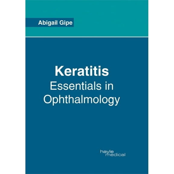 Keratitis: Essentials in Ophthalmology, (Hardcover)