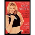 thumbnail image 1 of Pre-Owned Kathy Smith's Lift Weights to Lose Weight (Paperback) 0446676314 9780446676311, 1 of 1
