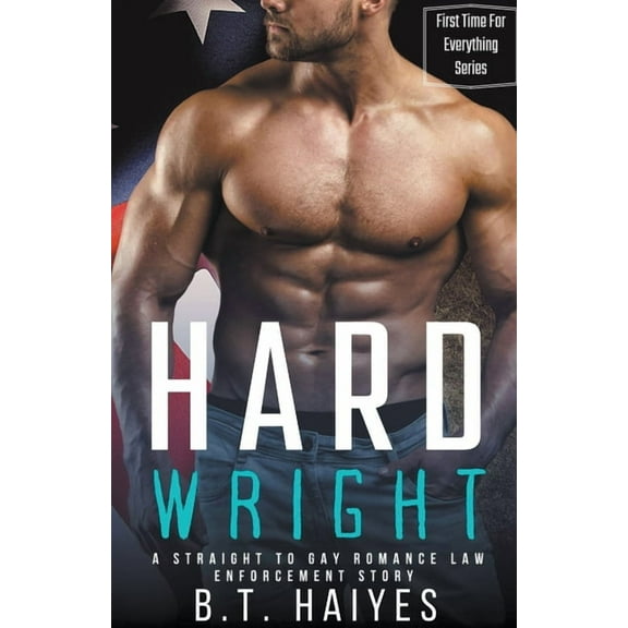 First Time for Everything Hard Wright, (Paperback)