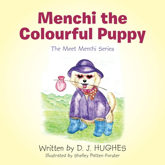 Menchi the Colourful Puppy : The Meet Menchi Series (Paperback)