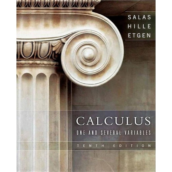Calculus: One and Several Variables, (Hardcover)