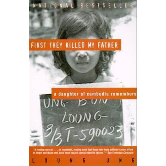 Pre-Owned First They Killed My Father: A Daughter of Cambodia Remembers (Paperback) 0060931388 9780060931384