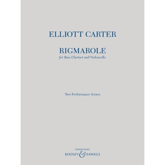 Rigmarole : For Bass Clarinet and Cello Two Performance Scores (Paperback)