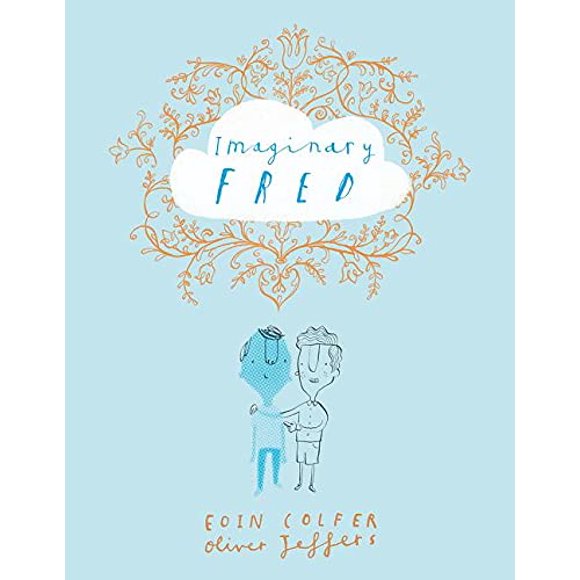 Pre-Owned: Imaginary Fred (Hardcover, 9780062379559, 0062379550)