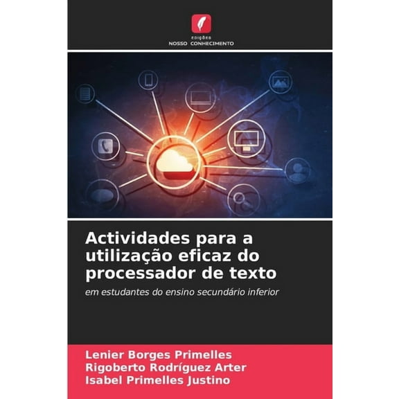 Actividades para a utilizaÃ§Ã£o eficaz do processador de texto, (Paperback)