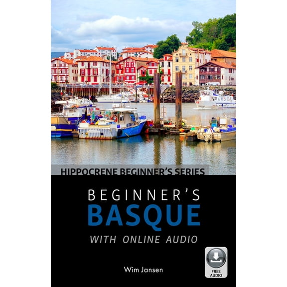 Beginner's Basque with Online Audio, (Paperback)
