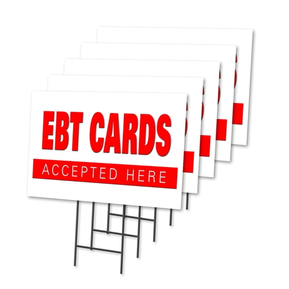 EBT CARDS 5 Pack Of 18" x 24" Yard Sign & Stake | Advertise Your Business | Stake Included Image On Front Only | Made in The USA