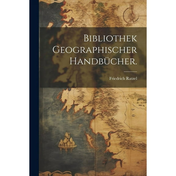 Bibliothek geographischer Handbücher. (Paperback)