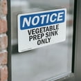 thumbnail image 4 of (2 Pack) Vegetable Prep Sink Only OSHA Notice Sign 5 Inch X 3.5 Inch Vinyl Label Decal Sticker Weather Resistant, UV Protected for Workplace, Business, and Construction Site, Made in, 4 of 7