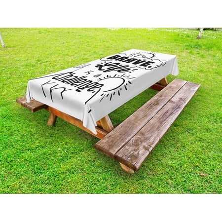 

Quotes Outdoor Tablecloth Be Brave Life is a Challenge Enduring Incentive Mountain Peak Sunrise Flag Art Decorative Washable Fabric Picnic Tablecloth 58 X 104 Inches Black White by Ambesonne