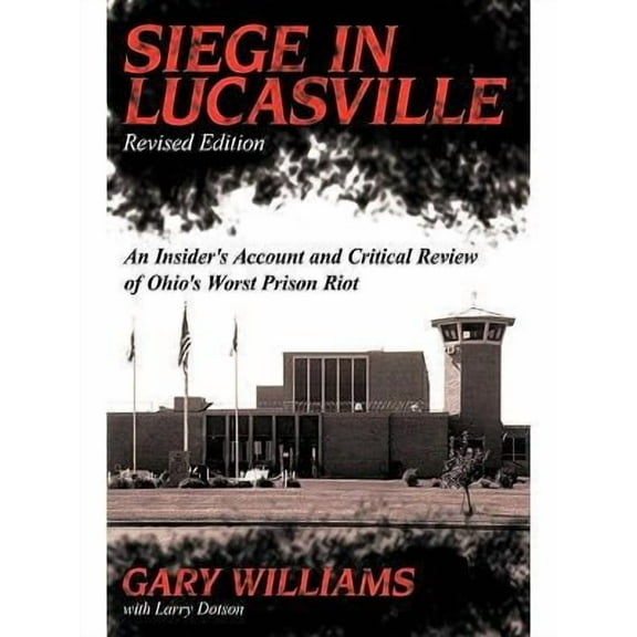 Siege in Lucasville (Hardcover)