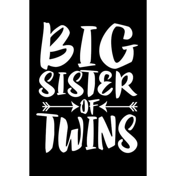 Big Sister Of Twins: Family Collection (Paperback)