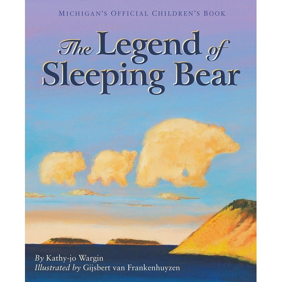 Myths, Legends, Fairy and Folktales The Legend of Sleeping Bear, (Hardcover)