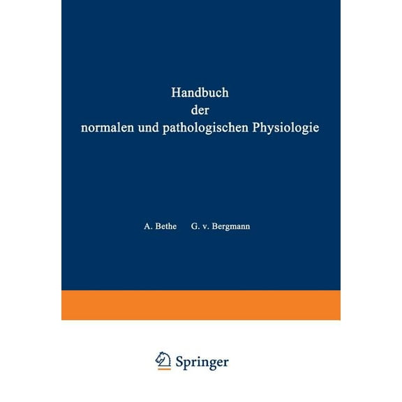 Handbuch Der Normalen Und Pathologischen Arbeitsphysiologie II Orientierung. Plastizität Stimme Und Sprache, Book 15, (Paperback)