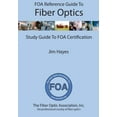 thumbnail image 1 of Guide de Référence FOA pour Fibre Optique : Guide d'Étude de la Certification FOA, 1 of 5