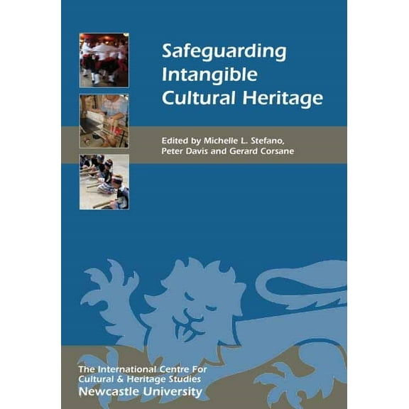 Heritage Matters Safeguarding Intangible Cultural Heritage, Book 8, (Hardcover)