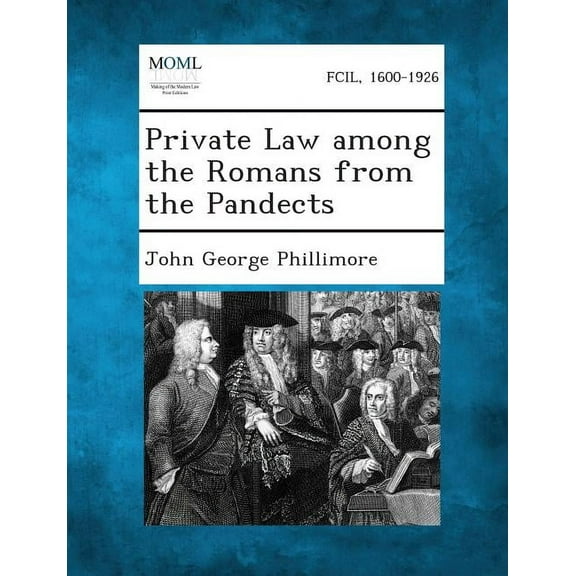Private Law Among the Romans from the Pandects (Paperback)