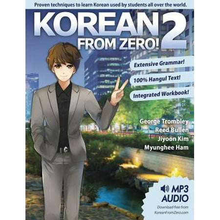 Korean From Zero! 2 : Continue Mastering the Korean Language with Integrated Workbook and Online (Best Korean Language Program In Seoul)
