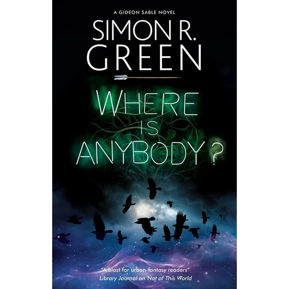 A Gideon Sable Novel Where Is Anybody?, Book 5, (Paperback)